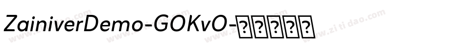 ZainiverDemo-GOKvO字体转换