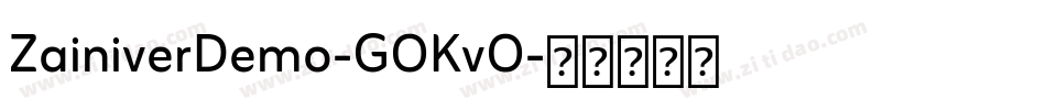 ZainiverDemo-GOKvO字体转换