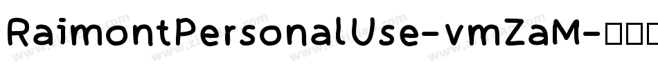 RaimontPersonalUse-vmZaM字体转换