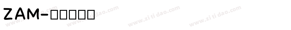 ZAM字体转换