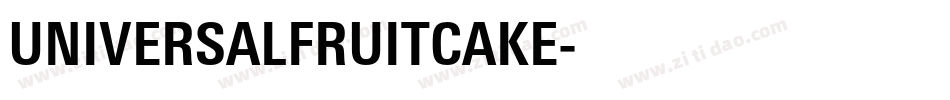 UNIVERSALFRUITCAKE字体转换