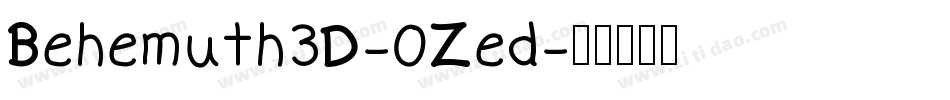 Behemuth3D-0Zed字体转换