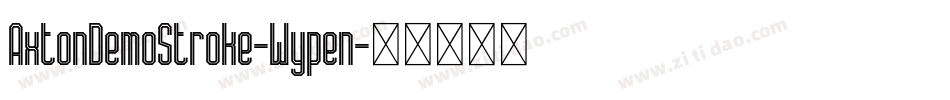 AxtonDemoStroke-Wypen字体转换