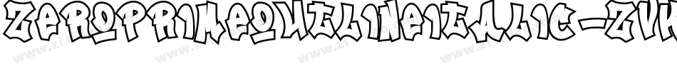 ZeroPrimeOutlineItalic-ZVKyl字体转换 ZeroPrimeOutlineItalic-ZVKyl字体转换