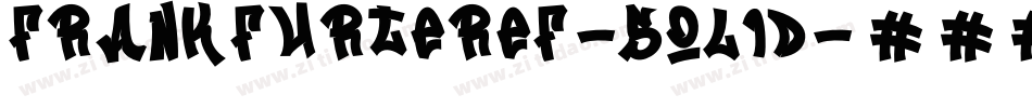 FrankfurterEF-Solid字体转换