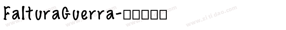 FalturaGuerra字体转换