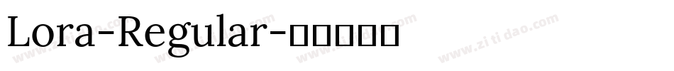 Lora-Regular字体转换