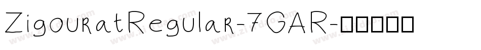 ZigouratRegular-7GAR字体转换