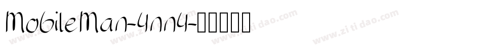 MobileMan-4nn4字体转换