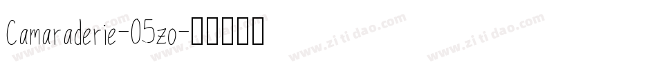Camaraderie-05zo字体转换