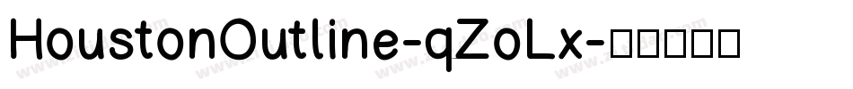 HoustonOutline-qZoLx字体转换