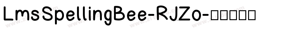 LmsSpellingBee-RJZo字体转换