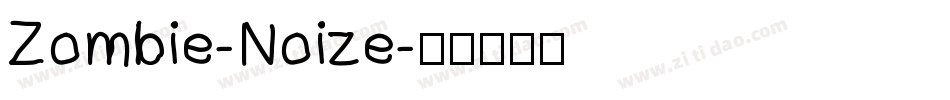 Zombie-Noize字体转换