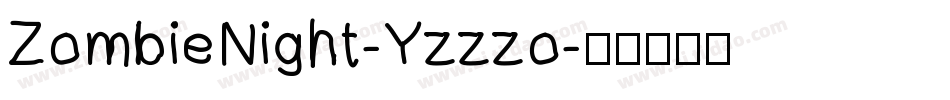 ZombieNight-Yzzzo字体转换