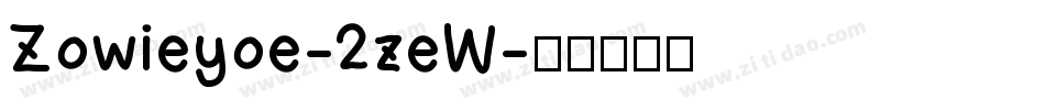 Zowieyoe-2zeW字体转换
