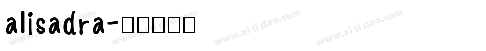 alisadra字体转换