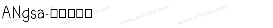 ANgsa字体转换