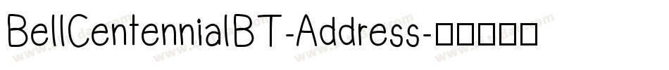 BellCentennialBT-Address字体转换