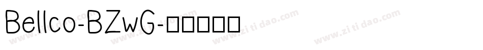 Bellco-BZwG字体转换