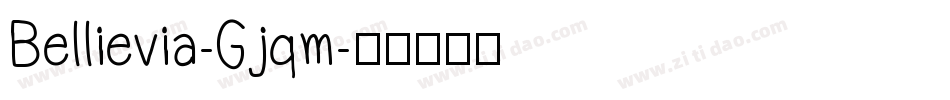 Bellievia-Gjqm字体转换