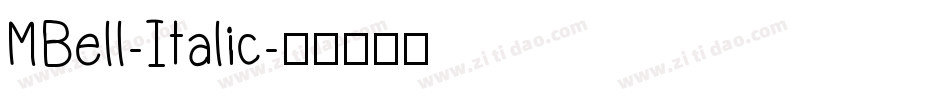MBell-Italic字体转换