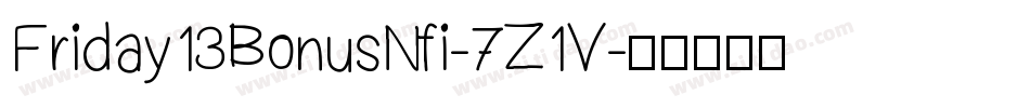 Friday13BonusNfi-7Z1V字体转换