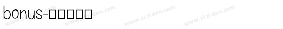 bonus字体转换