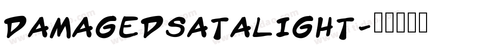 DamagedSataLight字体转换