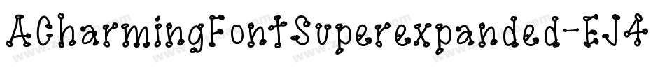ACharmingFontSuperexpanded-EJ4j字体转换