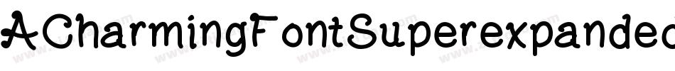 ACharmingFontSuperexpanded-EJ4j字体转换