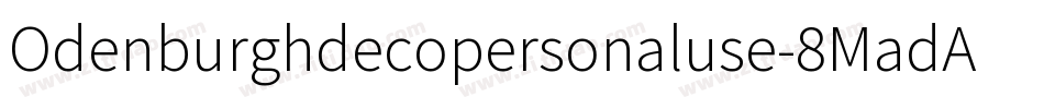 Odenburghdecopersonaluse-8MadA字体转换