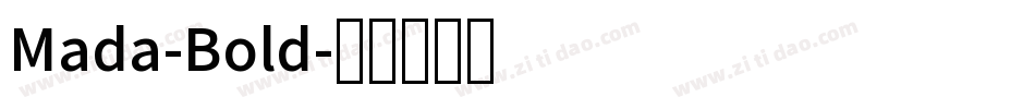 Mada-Bold字体转换