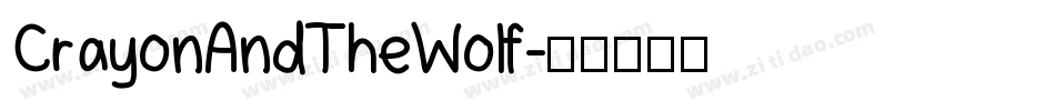 CrayonAndTheWolf字体转换