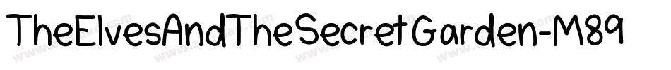TheElvesAndTheSecretGarden-M89J字体转换 TheElvesAndTheSecretGarden-M89J字体转换