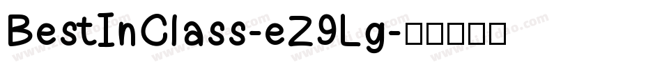 BestInClass-eZ9Lg字体转换