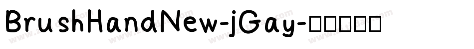 BrushHandNew-jGay字体转换
