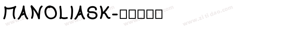 MANOLIASK字体转换