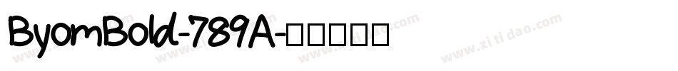 ByomBold-789A字体转换