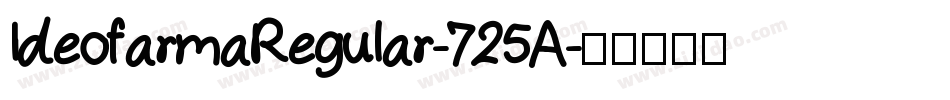 IdeofarmaRegular-725A字体转换