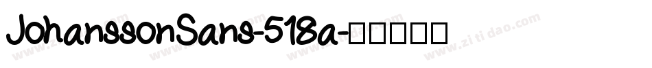 JohanssonSans-518a字体转换