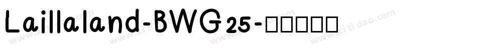 Laillaland-BWG25字体转换