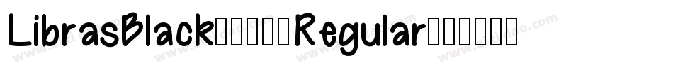 LibrasBlack2020-Regular字体转换