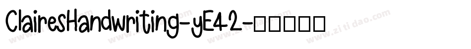 ClairesHandwriting-yE42字体转换