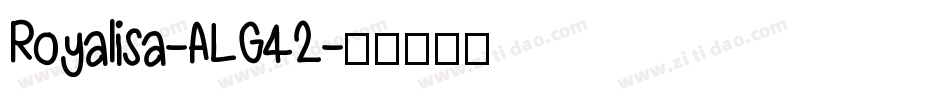 Royalisa-ALG42字体转换
