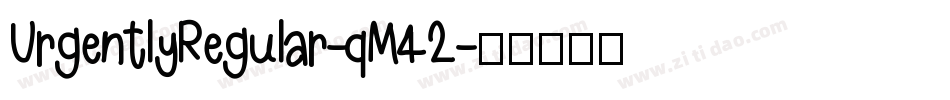 UrgentlyRegular-qM42字体转换