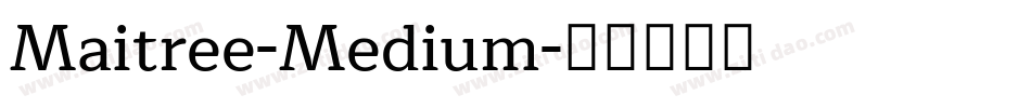 Maitree-Medium字体转换