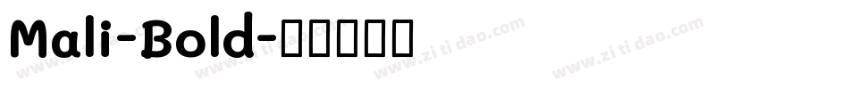 Mali-Bold字体转换