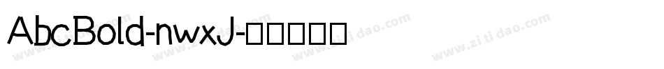 AbcBold-nwxJ字体转换