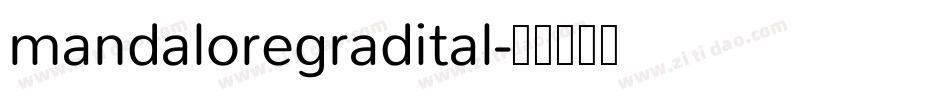 mandaloregradital字体转换