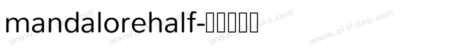 mandalorehalf字体转换